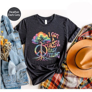 I Got a Peaceful Easy Feeling Shirt – Rainbow Peace Tree T-Shirt, Retro Hippie Vibes Tee, Spiritual Boho Graphic Shirt for Women