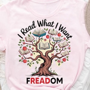 I Read What I Want Freadom Shirt – Banned Books Tree Tee – Book Lover Freedom Shirt – Reading Is Power Graphic Tee – Teacher Librarian Gift