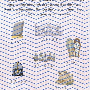 May include: A worksheet titled My British Museum Favourites! featuring a blue chevron background. It includes illustrations of six historical artifacts, each with a 1-6 ranking scale, and three questions asking about personal reactions to the items.