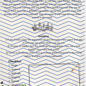 May include: An educational activity sheet titled 6) The Lewis Chessmen, featuring text about historical carved figures, a list of activities, a checklist of chess pieces, and a blank rectangular frame with a small pencil illustration in the corner.