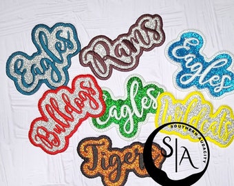 Standard Size 4.0-4.5 inches  wide  Custom Team Mascot Patch: Embroidered Glitter Iron-On Name Patch
