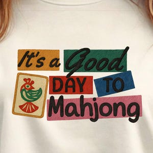 Camiseta &quot;Es un buen día para jugar Mahjong&quot;, divertida camiseta de regalo de Mahjong para mujeres y hombres, atuendo de fiesta de Mahjong, camiseta de jugador de Mahjong americano