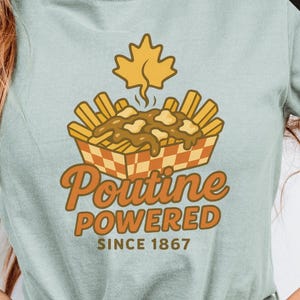 Funny Poutine Shirt Canada Day Gift,Canadian Foodie Tee, Maple Leaf Pride Shirt, Poutine Lover Gift for Him Her, Funny Canada Tee
