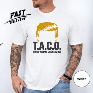 TACO Chicken Shirt, Tr*mp Always Chickens Out Tee, Anti-DT Political Protest T-Shirt, Activism Gift, Subtle FDT Statement Tee