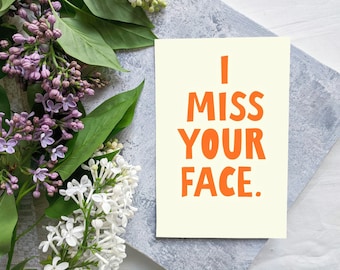 Funny 'I Miss Your Face' Card: Long Distance Friendship (Digital Download)