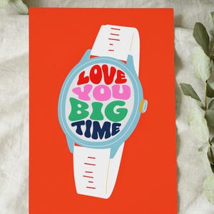 "Liebeskarte zum ausdrucken - ""Love You Big Time"" - digitaler Download, niedliche romantische Karte, sofort druckbar zum Jahrestag oder einfach nur so."
