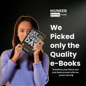May include: A woman holding a book with the text "GET 1% BETTER EVERY DAY" on a black background. The book has a yellow loading bar. The image also includes the text "We Picked only the Quality e-Books". The store name "MUNEEB DIGITAL STORE" is at the top.