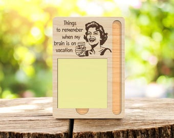 Funny Sticky Note Holder SVG, Things to remember when my brain is on vacation, Sarcastic Office Gift, Laser Cut File for Glowforge xTool