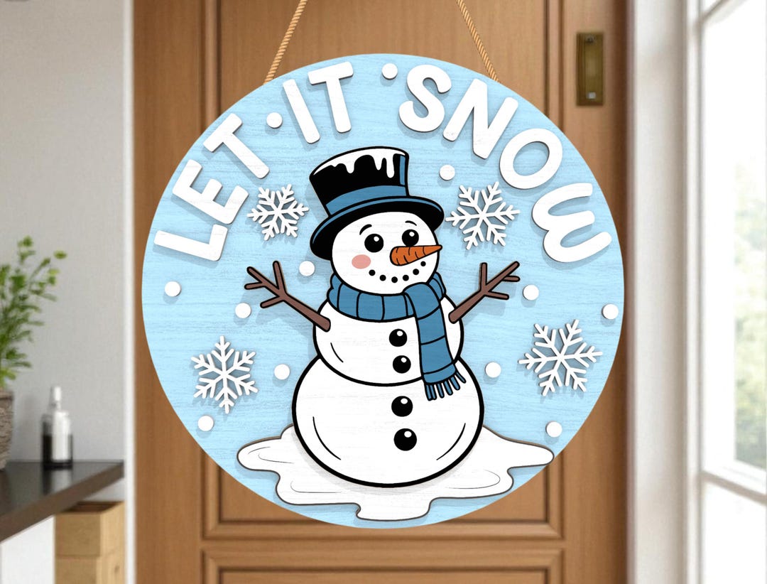 Let It Snow Snowman Door Hanger SVG, Christmas Round Sign Laser Cut ...