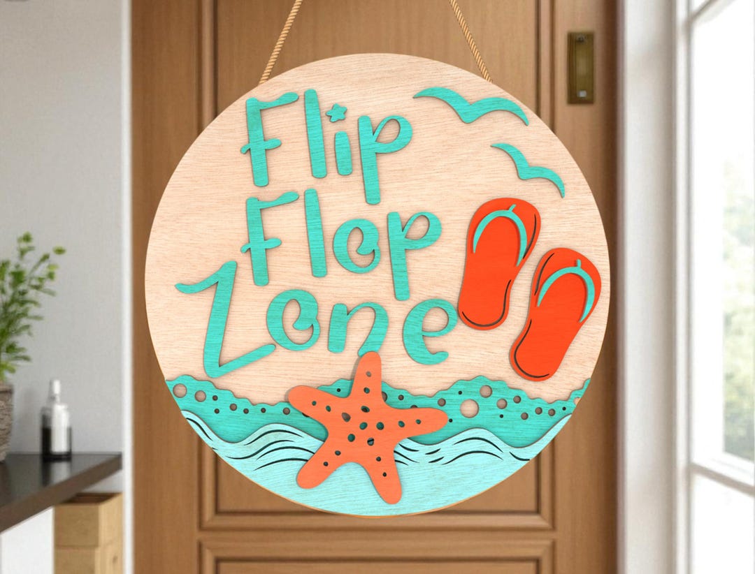 Flip Flop Zone Door Hanger Laser Cut File Svg, Beach Round Sign Svg ...