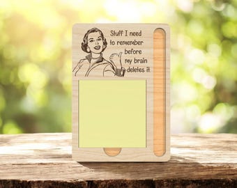 Funny Sticky Note Holder SVG, Stuff I Need to Remember Before My Brain Deletes It Quote, Humor Desk Sign Laser Cut File ,Glowforge xTool