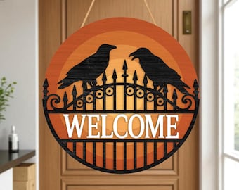 Halloween Welcome Sign SVG, Crow Gate Round Door Hanger, Gothic Porch Decor, Laser Cut Glowforge File, Autumn Front Door Decoration
