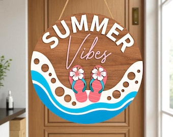 Flip Flop Door Hanger Laser Cut File Svg, Summer Vibes Sign Svg,  Tropical Beach Round Svg, Summer Porch Decor Svg, Glowforge Svg File