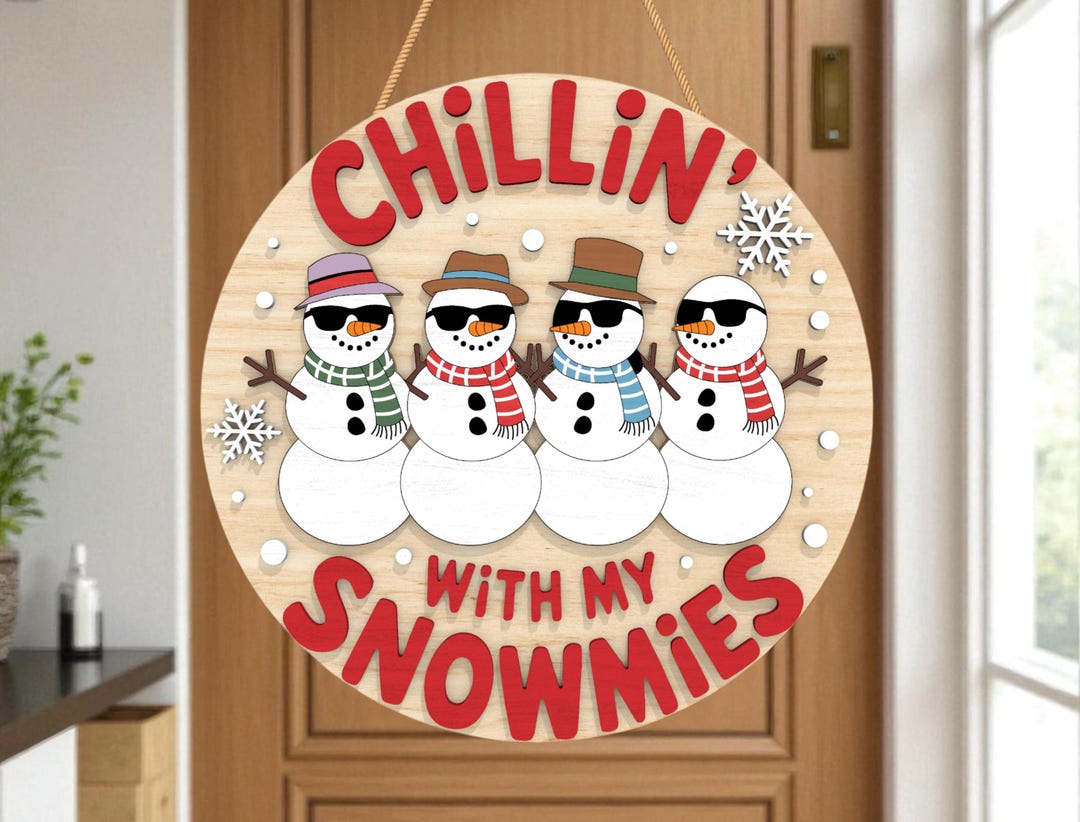 Chillin With My Snowmies Door
