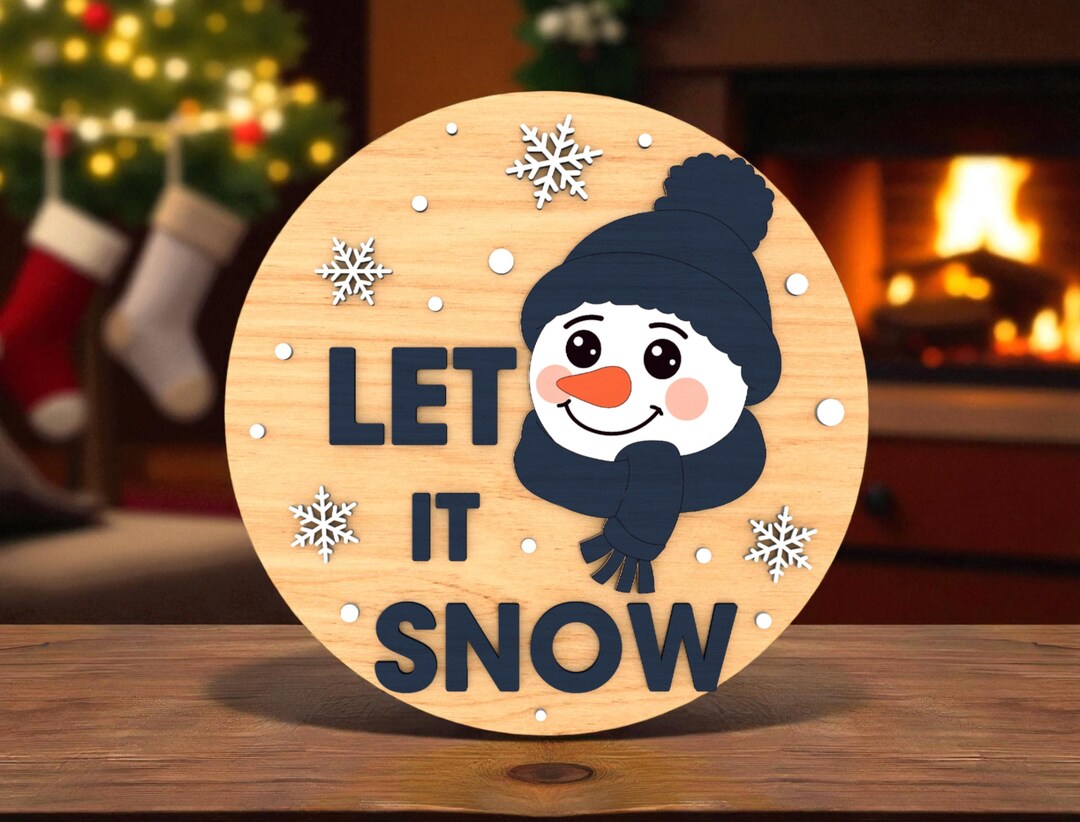 Let It Snow Door Hanger Laser Cut File Svg, Snowman Christmas Svg ...