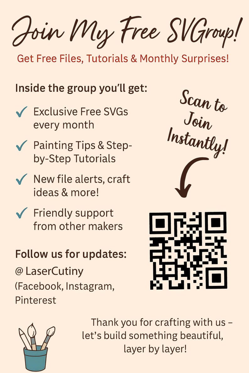 May include: Cream-colored graphic with text inviting viewers to join a free SVG group. The text includes benefits like free files, tutorials, and monthly surprises. A QR code is provided for instant access, along with social media handles.