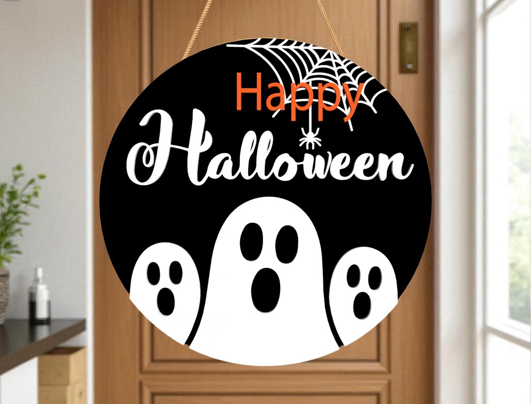 Halloween Door Hanger Laser Cut File Svg, Happy Halloween Ghost Sign ...