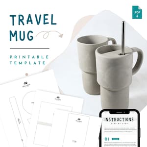 Travel Mug Pottery Template – Large Ceramic Tumbler with Handle & Straw Lid – Slab Pottery Mug Pattern PDF for Handmade Cups - Stanley Style