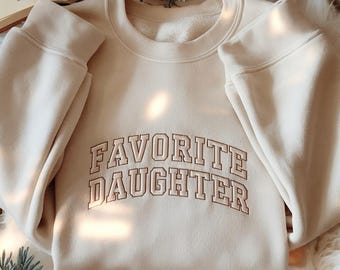 Sudadera bordada con el texto "I'm Favorite Daughter", sudadera con el texto "Favorite Family Member", sudadera con capucha divertida para hija, regalo para hija, sudadera para hija