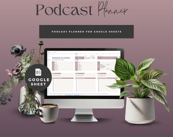 Podcast Planner Google Sheets Template, Episode Checklist (Digital Download)