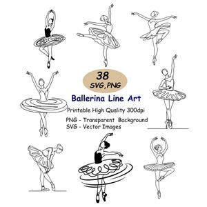 Könnte beinhalten: Acht schwarz-weiße Strichzeichnungen von Ballerinas in verschiedenen Posen. Der Text lautet "38 SVG, PNG" und "Ballerina Line Art". Die Illustrationen sind für den Druck geeignet.