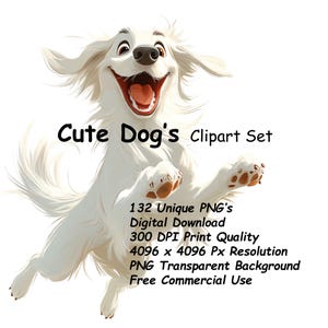 May include: A digital clipart set featuring a happy, white cartoon dog with a big smile. The image includes the text "Cute Dog's Clipart Set", along with details about the digital download, resolution, and usage.