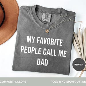 Comfort Colors® Meine Lieblingsmenschen nennen mich Papa Shirt, Vatertag Shirt, Papa Geschenk, lustiges Shirt, Geschenk für Papa, Ehemann Shirt