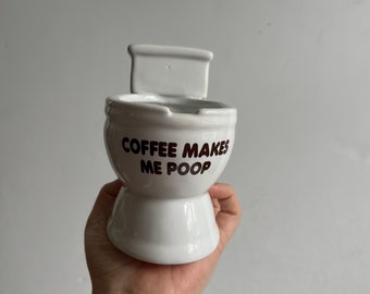 1970s Novelty Toilet Bowl Coffee Mug, 'Coffee Makes Me Poop