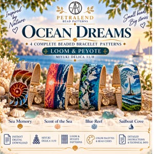 May include: Four beaded bracelets featuring loom and peyote patterns titled Sea Memory, Scent of the Sea, Blue Reef, and Sailboat Cove. The designs use Miyuki Delica 11/0 beads to depict ocean-themed imagery. The text includes Petralend Bead Patterns, Ocean Dreams, and details about the instant digital download, color palettes, and technical instructions.