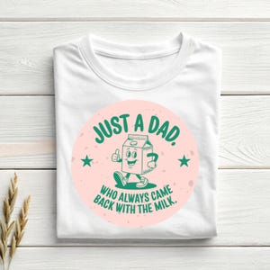 Just a Dad PNG, Funny Father’s Day Sublimation Design, Retro Milk Carton Png, Father's Day png image, Dad download png, Png for tote bag