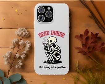 Funny phone case with skeleton meme, skeleton phone case with work meme, funny iphone case as gag gift, sarcastic cell phone case