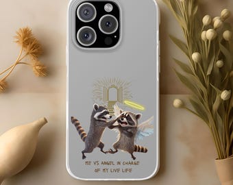 Sarcastic funny phone case with racoon meme quote, cute animal phone cover, funny love quote meme phone case, gag gift for friend