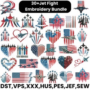 Puede incluir: Diseños de bordado con aviones de combate en varias formaciones, banderas americanas, corazones y textos como "BEST DAD EVER" y "FREEDOM'S FLIGHT". El texto "30+ Jet Fight Embroidery Bundle" también está presente. Los colores son rojo, blanco y azul.