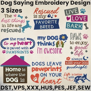 Dog Embroidery Design, Dog Saying Embroidery, Fun Pet Dog Saying Embroidery, Dog Embroidery, Puppy Dog Prints Embroidery, Machine Embroidery
