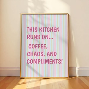 Pastel Kitchen Wall Art Decor Playful Pink Striped Coffee Chaos Print Bold Pink Typography Wall Decor Whimsical Coffee Bar Digital Download
