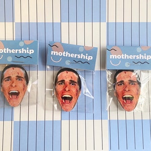 Patrick Bateman Babe Magnet