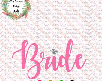 Bride SVG | Engagement SVG, DXF, Eps, Png| Wedding Digital Cut | Instant Download |  Personal & Commercial Use | Stencil