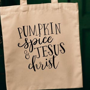 Pumpkin Spice and Jesus Christ SVG – Fall Faith Shirt Cutting File
