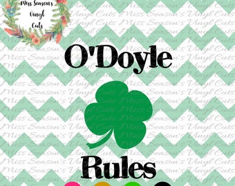 O'doyle rules SVG Cut File | St. Patrick's Day|  Vector Clip Art for Commercial & Personal Use-Cricut,Cameo,Silhouette