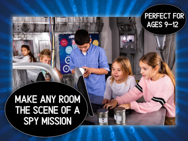 May include: A group of children working together at a computer, with the text "MAKE ANY ROOM THE SCENE OF A SPY MISSION" and "PERFECT FOR AGES 9-12". The setting appears to be an escape room or a similar themed environment.