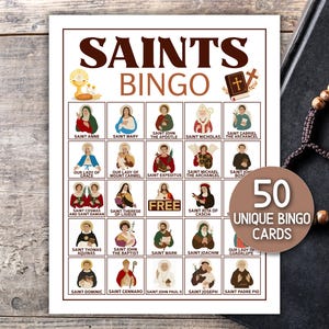 May include: A Saints Bingo game card featuring illustrations of saints. The title "SAINTS BINGO" is at the top. A circular graphic indicates "50 UNIQUE BINGO CARDS". A rosary and a book are in the background.