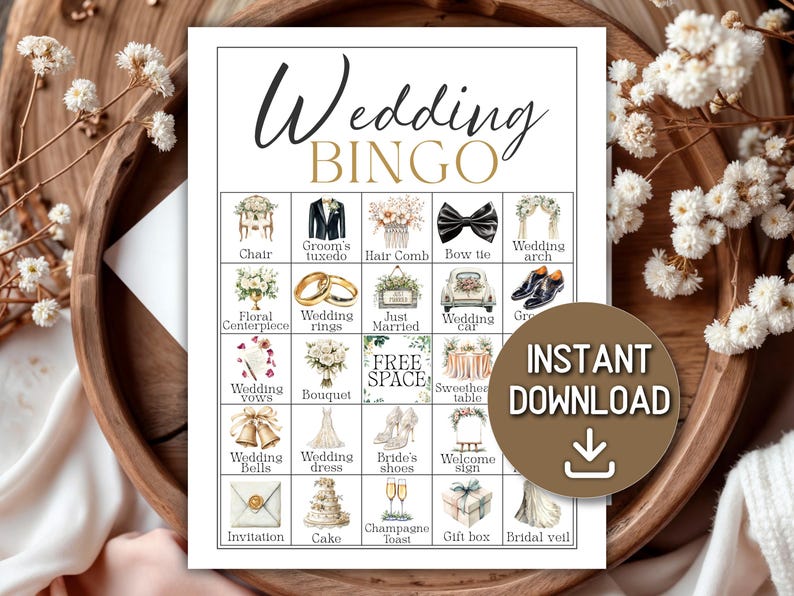 May include: A wedding bingo game card with illustrations of wedding-related items like rings, a tuxedo, and a wedding cake. The words "Wedding Bingo" are at the top, with "Instant Download" on a circular graphic.