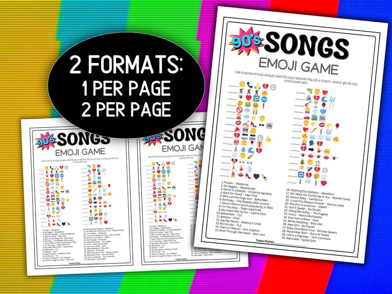 May include: A white paper with a 90s Songs Emoji Game. The game features song titles represented by emojis. The image also includes a black oval with the text "2 FORMATS: 1 PER PAGE 2 PER PAGE". The background is a mix of colors.