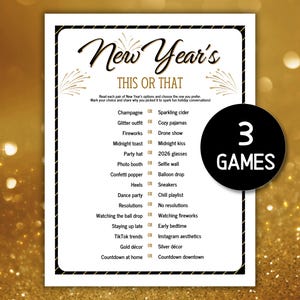 Könnte beinhalten: Ein schwarz-weißes 'This or That'-Spielblatt für Neujahr mit goldenem Glitzerhintergrund. Das Blatt listet Paare von Optionen zum Thema Feiertage auf, wie z. B. 'Champagner oder Sekt'. Ein schwarzer Kreis zeigt '3 SPIELE'.