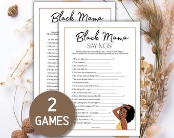 Black Mama Sayings Games, Black Momma Sayings Baby Shower Games Black Mom Things Black Momma Say with Answers Black Mom Games Girl Shower