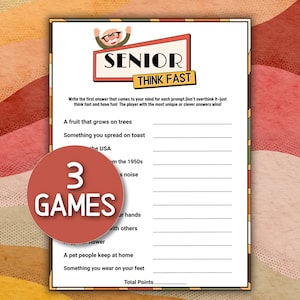 May include: A printable game sheet titled "Senior Think Fast" with prompts like "A fruit that grows on trees." A red circle with "3 GAMES" is in the foreground. The background is a colorful, abstract design.