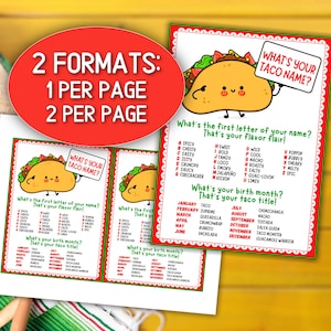 May include: Two printable pages with a fun game to determine your "Taco Name". The game asks for the first letter of your name and your birth month to determine your taco flavor and title. The pages feature a cartoon taco with a happy face.