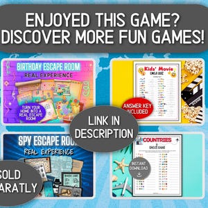 May include: Image featuring four different game options: a birthday escape room, a kids' movie emoji quiz, a spy escape room, and a countries emoji game. The text "ENJOYED THIS GAME? DISCOVER MORE FUN GAMES!" is displayed at the top. The text "LINK IN DESCRIPTION" is also visible.