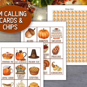 May include: A set of Thanksgiving-themed bingo cards and calling cards. The calling cards feature watercolor illustrations of pumpkins, acorns, pie, and other fall items. The bingo chips have a pumpkin pattern. The text on the image says "24 CALLING CARDS & CHIPS."