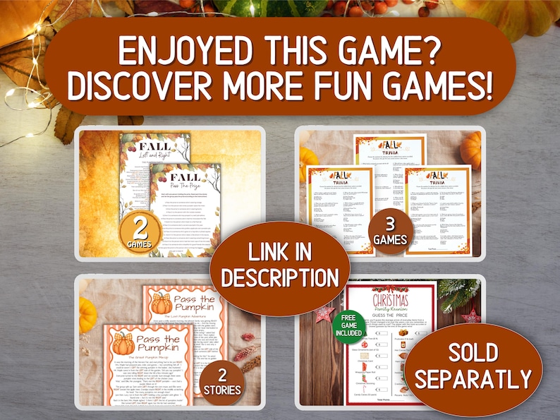 May include: A collection of printable games for fall and Christmas. The image shows four different game sets, including trivia and story games. The text on the image says "Enjoyed this game? Discover more fun games!" and "Link in description."